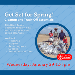 Webinar: Get Set for Spring Cleanup & Trash-Off Essentials