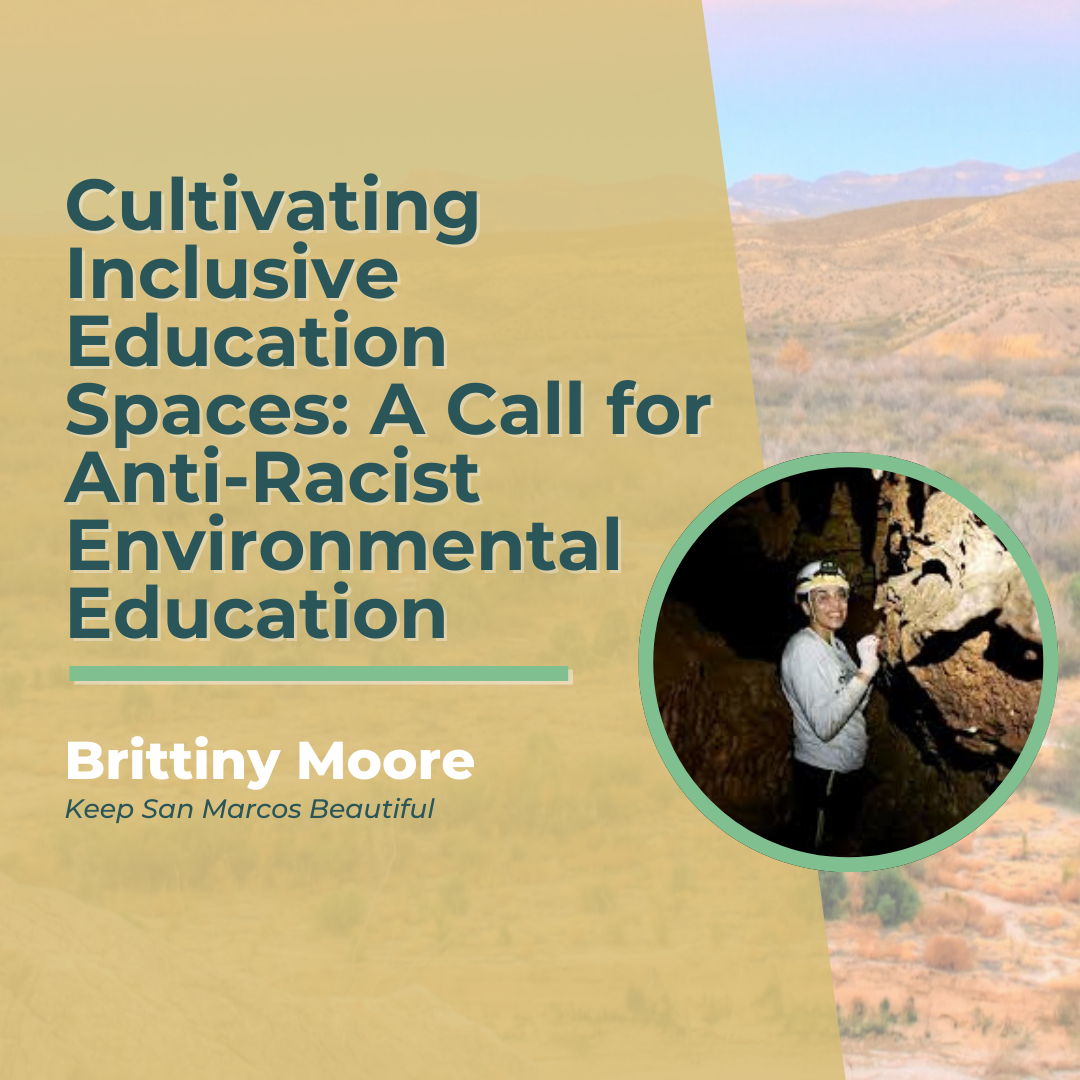 Cultivating Inclusive Education Spaces- a call for anti-racist environmental education
