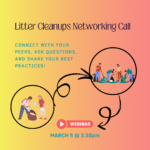 Litter cleanup networking call